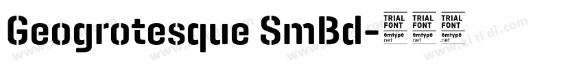 Geogrotesque SmBd字体转换